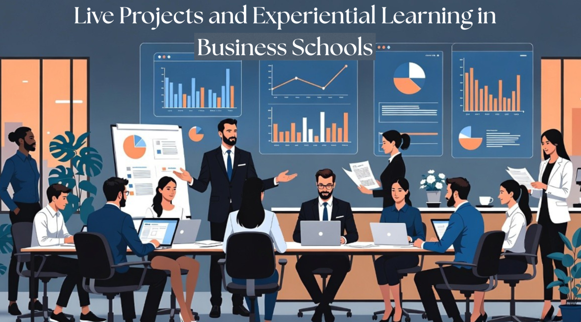 Live Projects and Experiential Learning in Business Schools